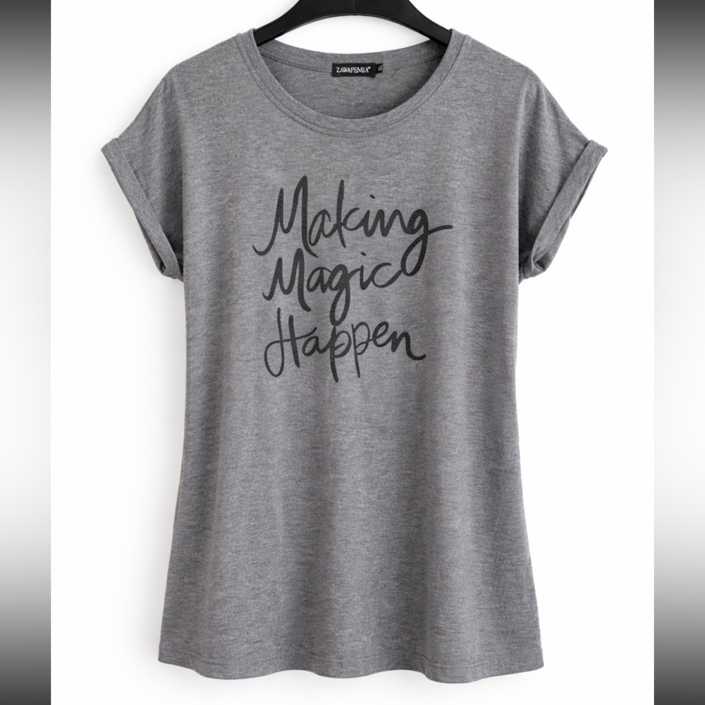 Gray Graphic Tee - Making Magic Happen
